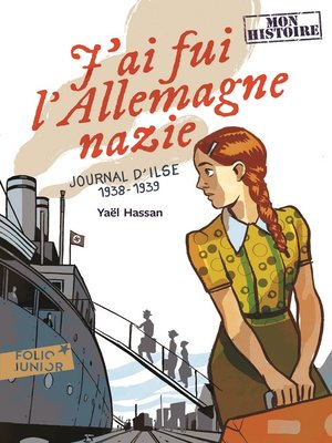 cover image of J'ai fui l'Allemagne nazie. Journal d'Ilse (1938-1939)